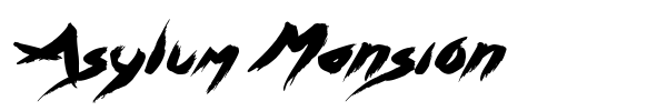 Asylum Mansion font preview